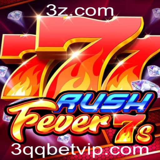 Descubra o Mundo Empolgante de RushFever7s e a Oportunidade de Aposta 3qq bet